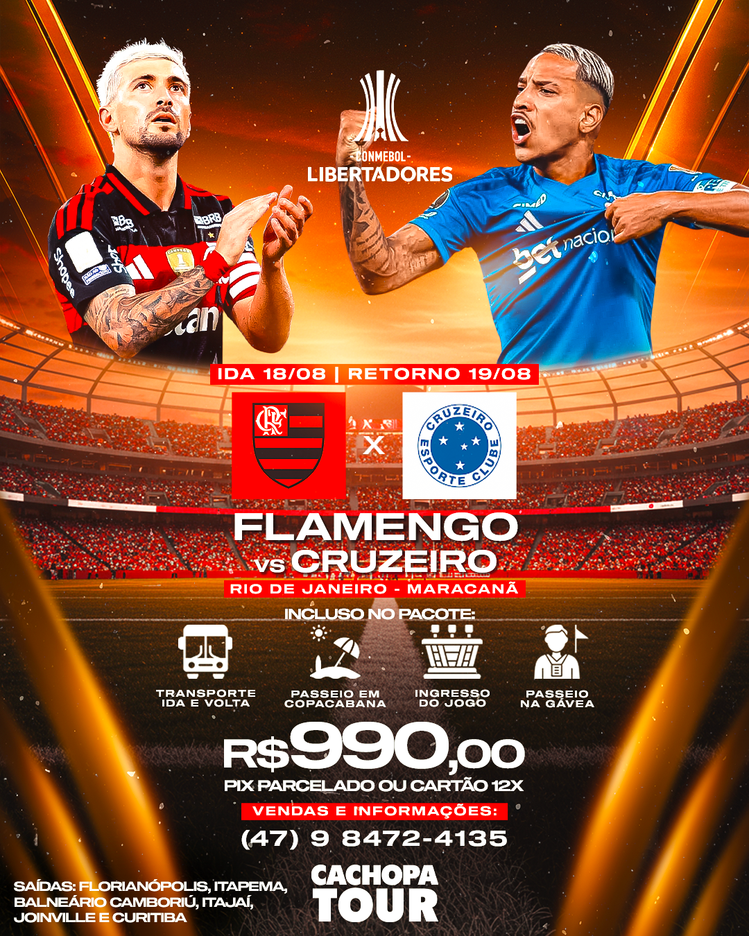 Flamengo vs Cruzeiro — Libertadores 18/08 a 19/08